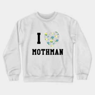 I Heart Mothman Crewneck Sweatshirt